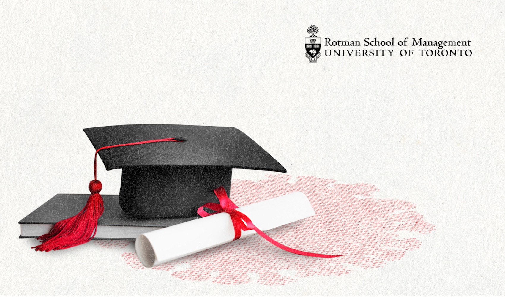 MBA from Rotman School of Management